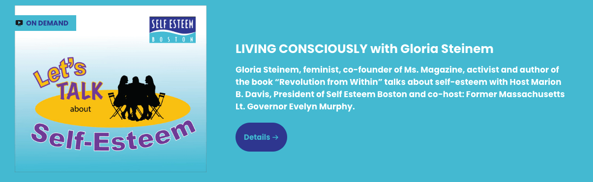 Living Consciously with Gloria Steinem graphic link for entering the podcast.